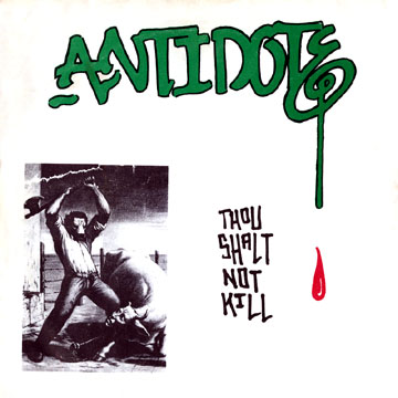ANTIDOTE "Thou Shalt Not Kill" LP (Radio Raheem) Reissue
